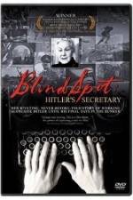 Watch Blind Spot Hitlers Secretary Projectfreetv