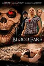 Watch Blood Fare Projectfreetv
