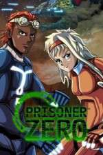 Watch Prisoner Zero Projectfreetv