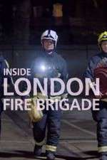 Watch Inside London Fire Brigade Projectfreetv