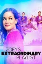 Watch Zoey\'s Extraordinary Playlist Projectfreetv