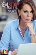 Watch Projectfreetv The Real Story with Maria Elena Salinas Online