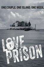 Watch Love Prison Projectfreetv