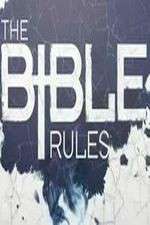 Watch The Bible Rules Projectfreetv
