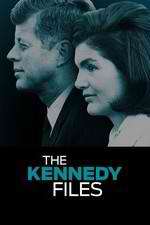 Watch The Kennedy Files Projectfreetv