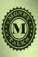 Watch Money Talk$ Projectfreetv