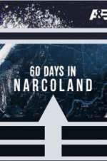 Watch 60 Days In: Narcoland Projectfreetv