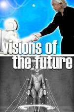 Watch Visions of the Future Projectfreetv