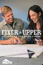 Watch Fixer Upper: Behind the Design Projectfreetv
