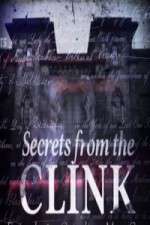 Watch Secrets From The Clink Projectfreetv