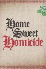 Watch Home Sweet Homicide Projectfreetv