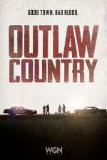 Watch Outlaw Country Projectfreetv