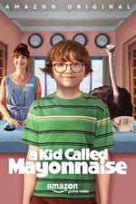 a kid called mayonnaise tv poster