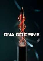 Watch Projectfreetv DNA do Crime Online
