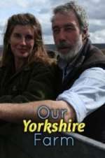 Watch Our Yorkshire Farm Projectfreetv
