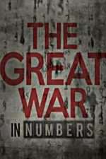 Watch The Great War in Numbers Projectfreetv