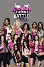 Watch Bad Girls All Star Battle Projectfreetv