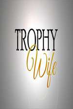 trophy wife tv poster