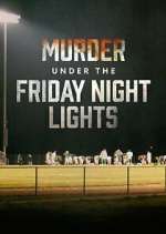 Watch Projectfreetv Murder Under the Friday Night Lights Online