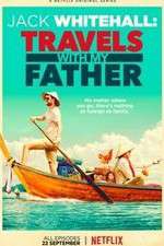 Watch Jack Whitehall: Travels with My Father Projectfreetv