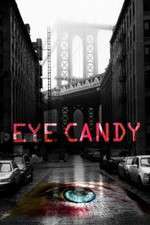 Watch Projectfreetv Eye Candy Online