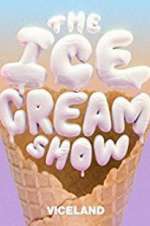 Watch The Ice Cream Show Projectfreetv