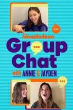 Watch Group Chat with Annie and Jayden Projectfreetv