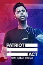 Watch Patriot Act with Hasan Minhaj Projectfreetv