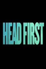 Watch Head First Projectfreetv