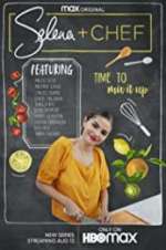 Watch Selena + Chef Projectfreetv