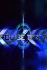 Watch Police Ten 7 Projectfreetv