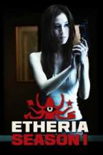 Watch Etheria Projectfreetv
