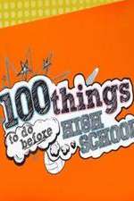 100 things to do before high school tv poster