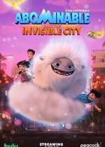 Watch Projectfreetv Abominable and the Invisible City Online