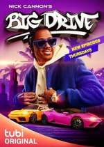 nick cannon's big drive tv poster