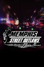 Watch Street Outlaws: Memphis Projectfreetv