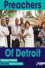 Watch Preachers of Detroit Projectfreetv