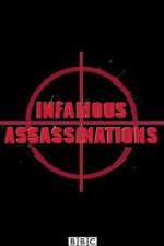 Watch Infamous Assassinations Projectfreetv