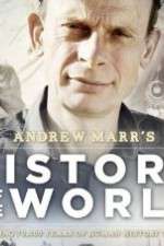 Watch Andrew Marrs History of the World Projectfreetv