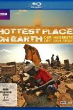 Watch The Hottest Place on Earth Projectfreetv