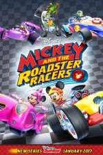 Watch Mickey and the Roadster Racers Projectfreetv