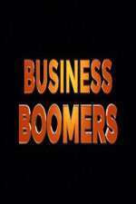 Watch Business Boomers Projectfreetv