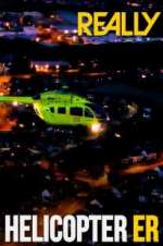 Watch Projectfreetv Helicopter ER Online
