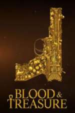 Watch Blood & Treasure Projectfreetv