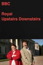 Watch Royal Upstairs Downstairs Projectfreetv