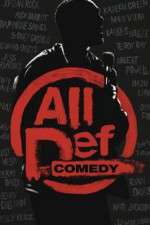 Watch All Def Comedy Projectfreetv