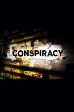 Watch Conspiracy Projectfreetv