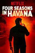 Watch Four Seasons in Havana Projectfreetv