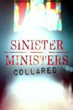 Watch Sinister Ministers Collared Projectfreetv