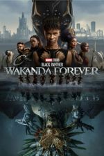 Black Panther: Wakanda Forever projectfreetv
